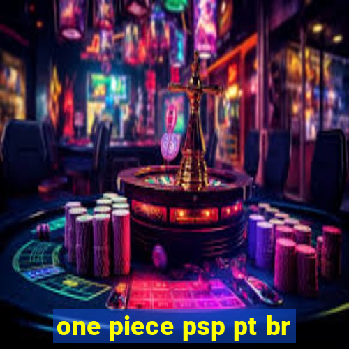 one piece psp pt br